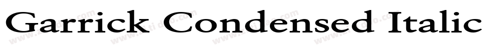 Garrick Condensed Italic字体转换